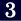 3